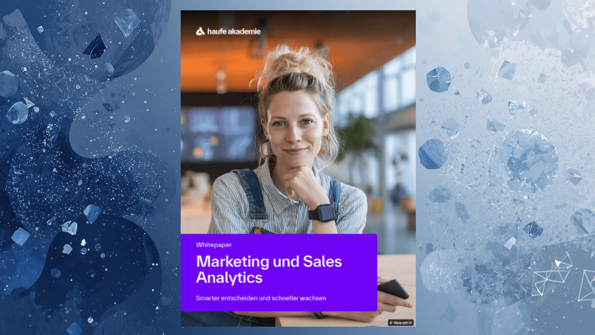 Cover des Whitepapers von Benjamin Desche zum Thema Marketing und Sales Analytics. EIne Frau, die an einem Tisch sitzt und in die Kamera schaut. Der Hintergrund ist mit geometrischen Formen überzogen mit einem Verlauf von dunkelblau zu hellblau.